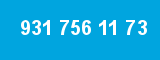 931 756 11 73 931 756 11 73